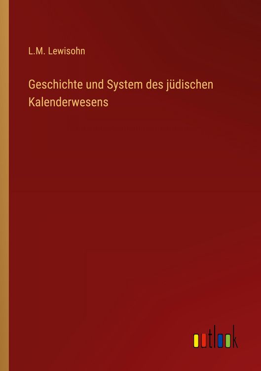 Produktbild: Geschichte und System des j&uuml;dischen Kalenderwesens