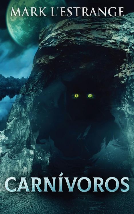 Produktbild: Carn&iacute;voros: Una Novela De Terror