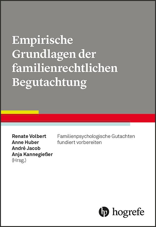 Produktbild: Empirische Grundlagen der familienrechtlichen Begutachtung
