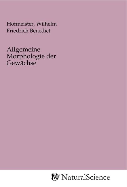 Produktbild: Allgemeine Morphologie der Gew&auml;chse