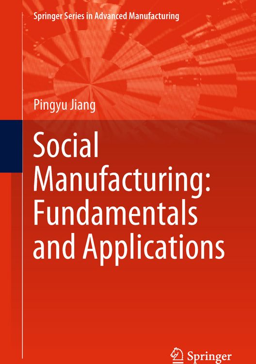 Produktbild: Social Manufacturing: Fundamentals and Applications