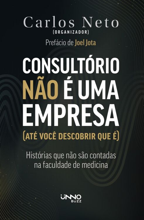 Produktbild: Consult&oacute;rio n&atilde;o &eacute; uma empresa (at&eacute; voc&ecirc; descobrir que &eacute;)