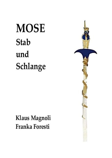 Produktbild: Mose - Stab und Schlange