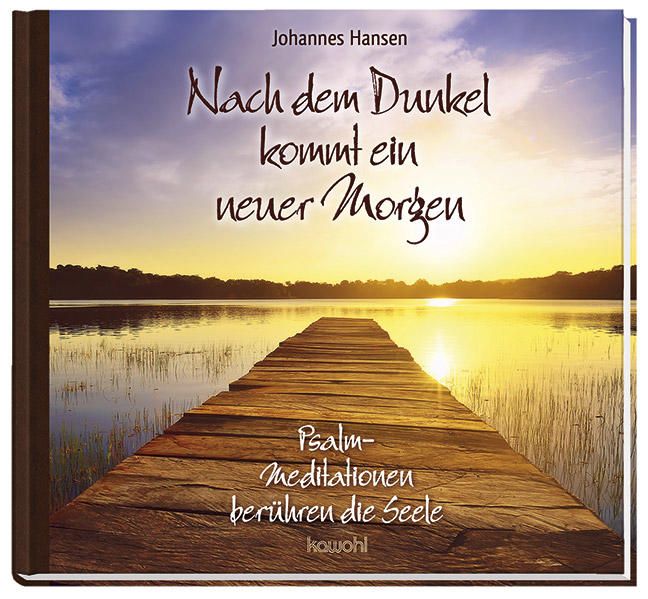 Produktbild: Nach dem Dunkel kommt ein neuer Morgen