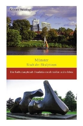 Produktbild: Durchstreifen und erleben / M&uuml;nster Stadt der Skulpturen