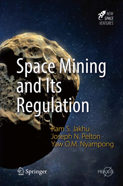 Produktbild: Space Mining and Its Regulation
