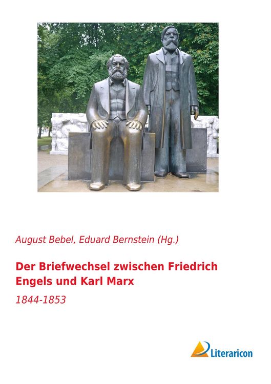 Produktbild: Der Briefwechsel zwischen Friedrich Engels und Karl Marx