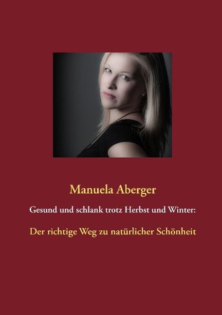 Produktbild: Gesund und schlank trotz Herbst und Winter:
