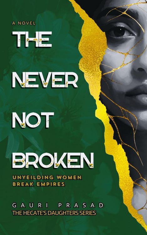 Produktbild: The Never Not Broken (Hecate's Daughters)