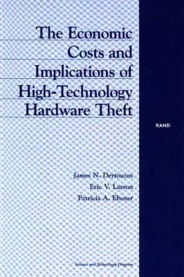 Produktbild: The Economic Costs and Implications of High-Technology Hardware Theft