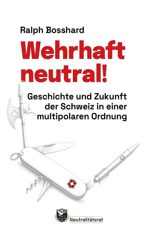 Produktbild: Wehrhaft neutral!