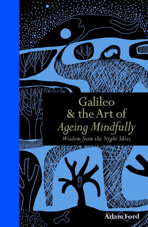 Produktbild: Galileo & The Art of Ageing Mindfully