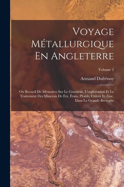 Produktbild: Voyage M&eacute;tallurgique En Angleterre