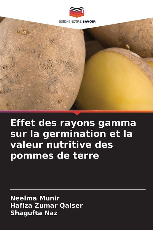 Produktbild: Effet des rayons gamma sur la germination et la valeur nutritive des pommes de terre