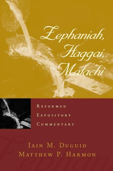Produktbild: Reformed Expository Commentary: Zephaniah, Haggai, Malachi