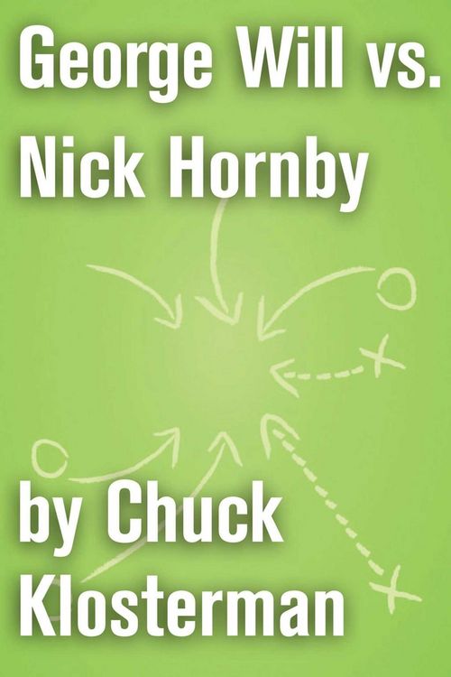 Produktbild: George Will vs. Nick Hornby