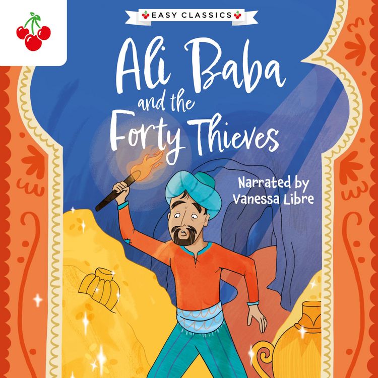 Produktbild: Arabian Nights: Ali Baba and the Forty Thieves - The Arabian Nights Children's Collection (Easy Classics)