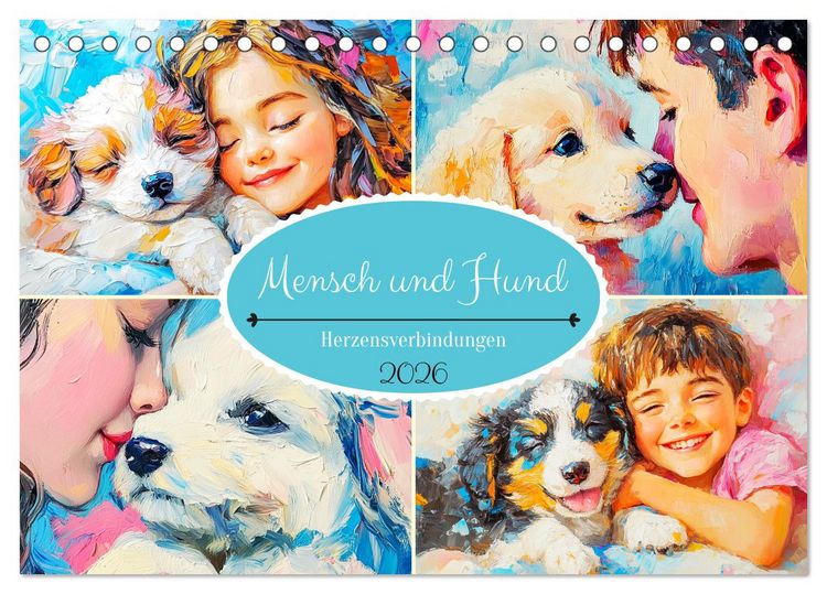 Produktbild: Mensch und Hund. Herzensverbindungen (Tischkalender 2026 DIN A5 quer), CALVENDO Monatskalender