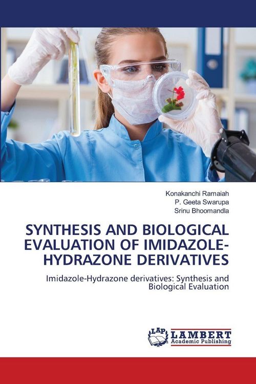 Produktbild: Synthesis and Biological Evaluation Of Imidazole-Hydrazone Derivatives