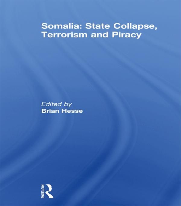 Produktbild: Somalia: State Collapse, Terrorism and Piracy