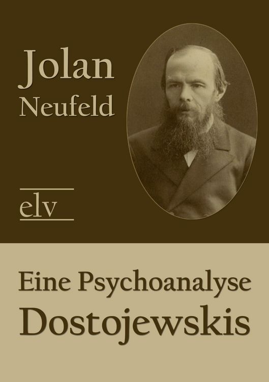 Produktbild: Eine Psychoanalyse Dostojewskis