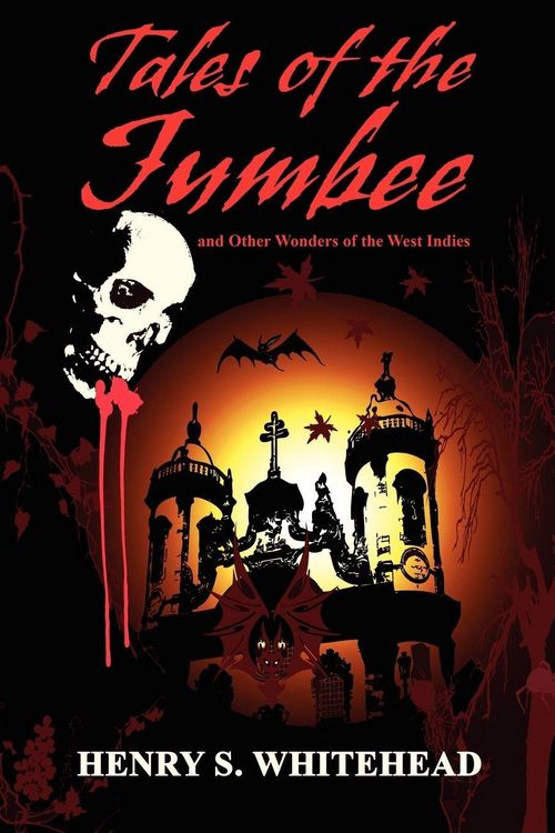 Produktbild: Tales of the Jumbee and Other Wonders of the West Indies