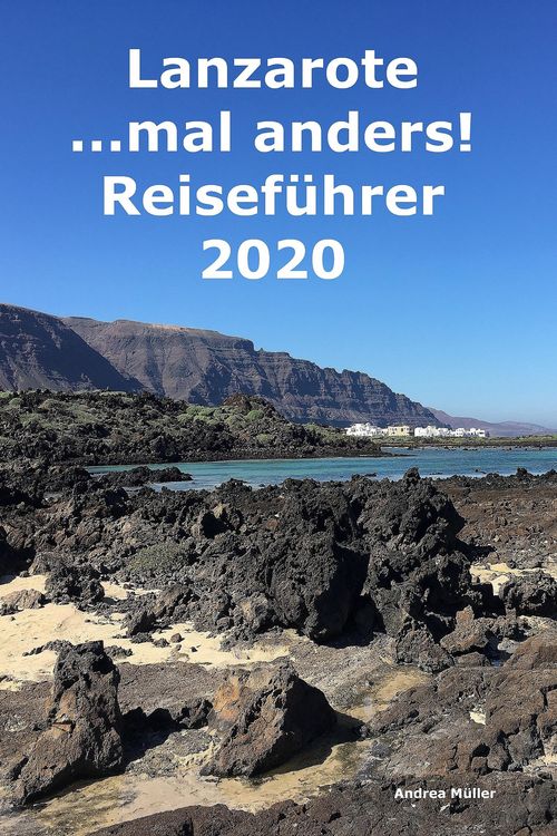 Produktbild: Lanzarote ...mal anders! Reisef&uuml;hrer 2020