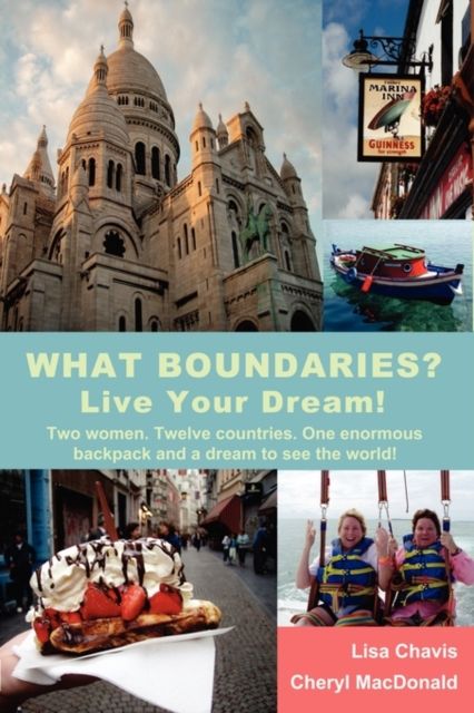 Produktbild: What Boundaries? Live Your Dream!