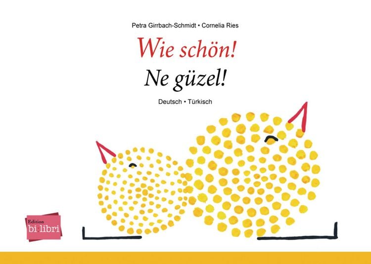 Produktbild: Wie sch&ouml;n! (Deutsch-T&uuml;rkisch)