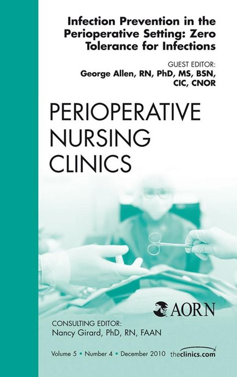 Produktbild: Infection Control Update, An Issue of Perioperative Nursing Clinics