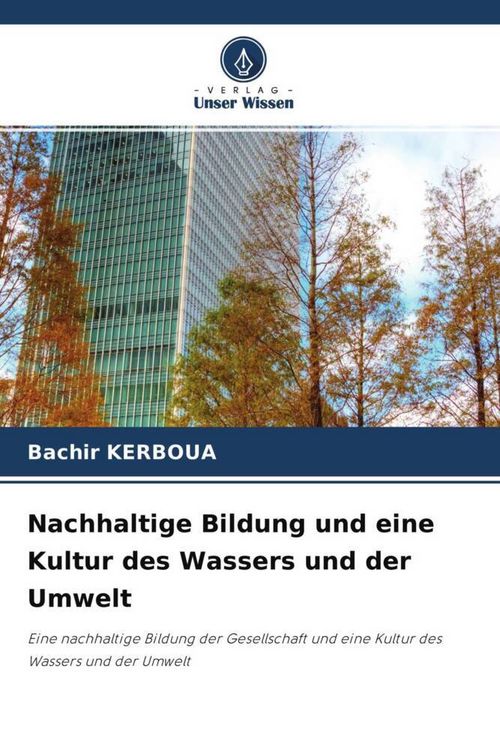 Produktbild: Nachhaltige Bildung und eine Kultur des Wassers und der Umwelt
