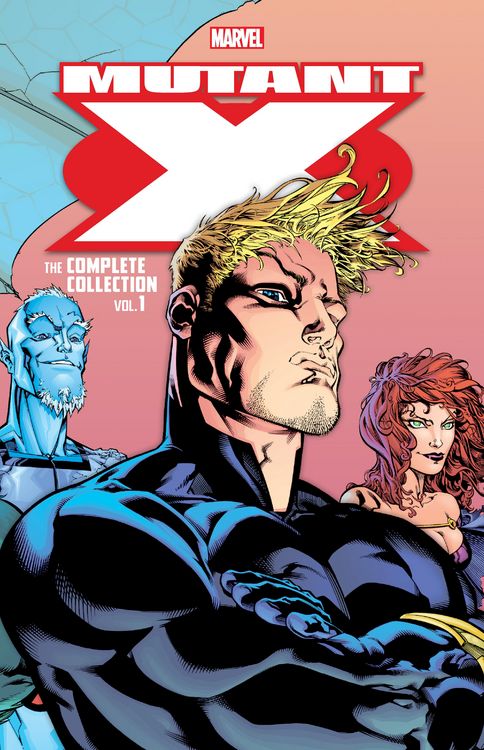 Produktbild: Mackie, H: Mutant X: The Complete Collection Vol. 1