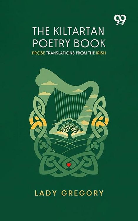Produktbild: Kiltartan Poetry Book: Prose Translations From The Irish