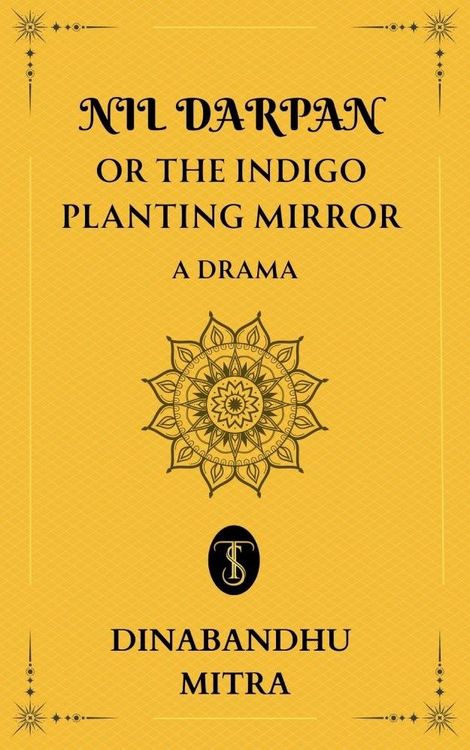 Produktbild: Nil Darpan; or, The Indigo Planting Mirror