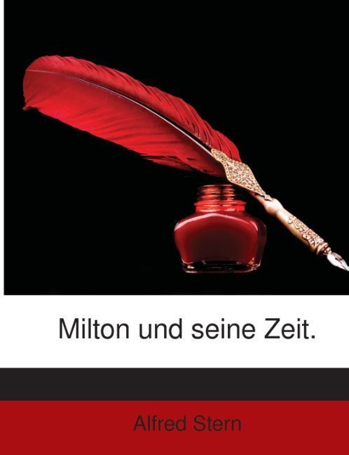 Produktbild: Stern, A: Milton und seine Zeit.