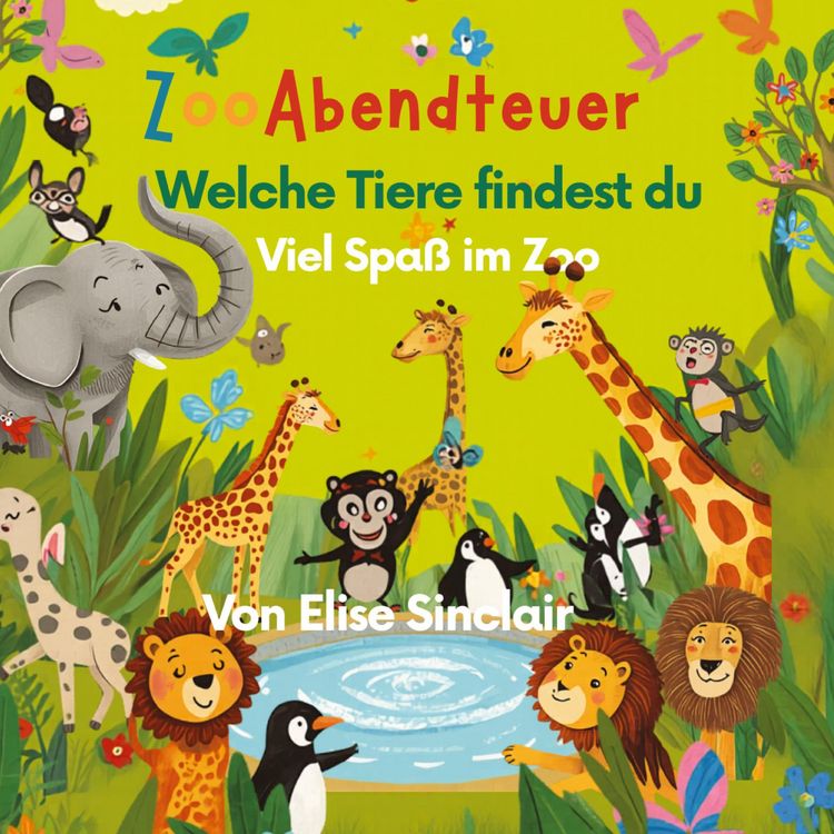 Produktbild: Das Gro&szlig;e Wimmelbuch Zoo Erlebnisse viel Spa&szlig; beim Entdecken der Tierwelt und Zooinhalte