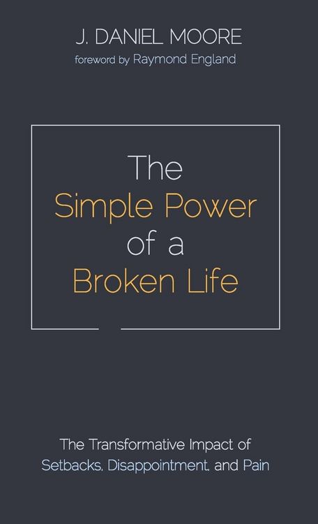 Produktbild: The Simple Power of a Broken Life
