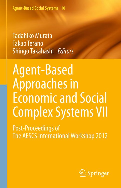 Produktbild: Agent-Based Approaches in Economic and Social Complex Systems VII