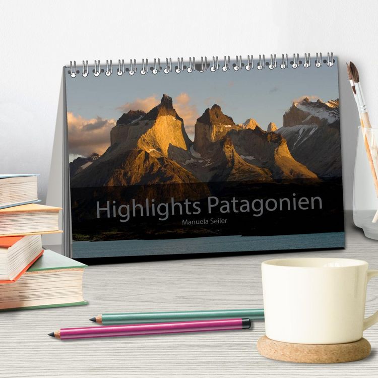 Produktbild: Patagonien 2026 Highlights von Manuela Seiler (Tischkalender 2026 DIN A5 quer), CALVENDO Monatskalender