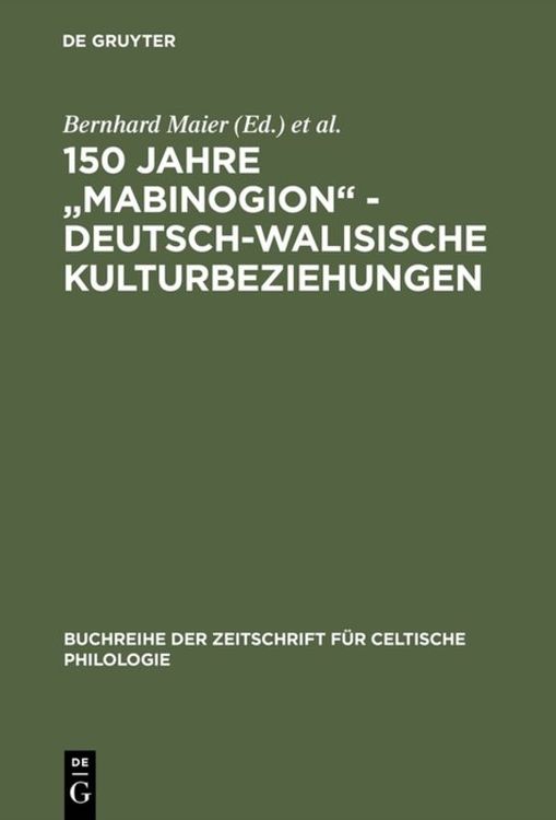 Produktbild: 150 Jahre "Mabinogion" - deutsch-walisische Kulturbeziehungen