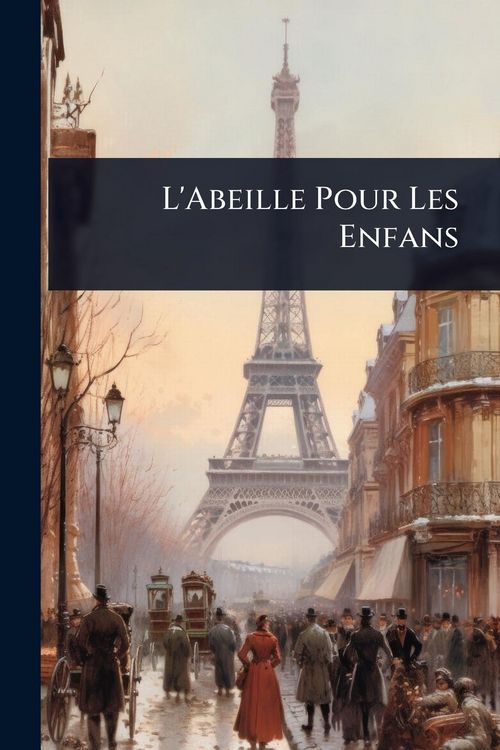 Produktbild: L'Abeille Pour Les Enfans