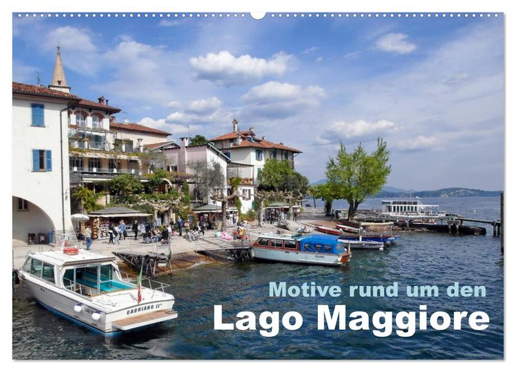 Produktbild: Motive rund um den See Lago Maggiore (Wandkalender 2026 DIN A2 quer), CALVENDO Monatskalender