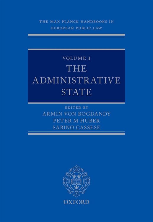 Produktbild: The Max Planck Handbooks in European Public Law: Volume I: The Administrative State
