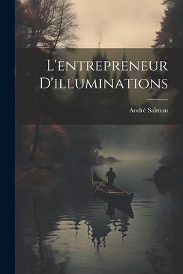 Produktbild: L'entrepreneur D'illuminations