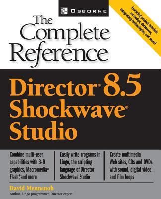 Produktbild: Macromedia Director 8.5: The Complete Reference