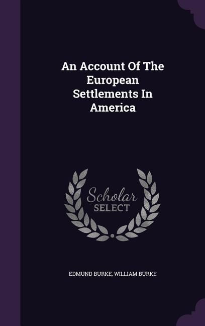 Produktbild: An Account Of The European Settlements In America