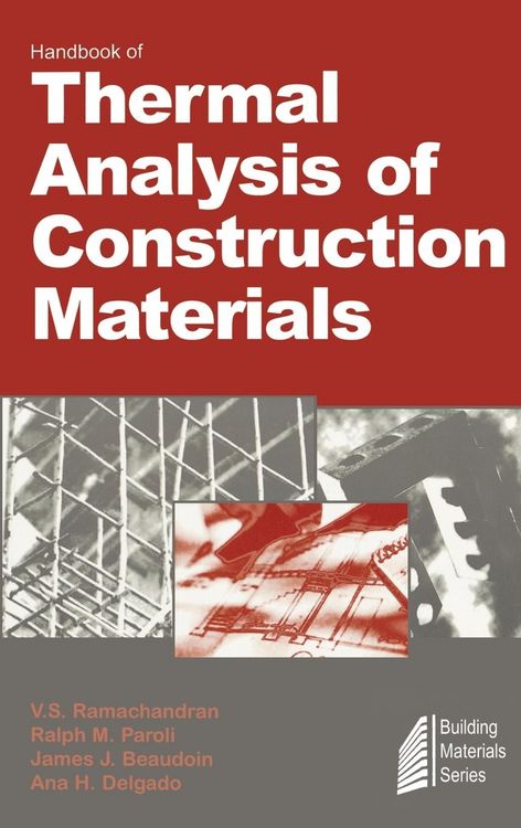 Produktbild: Handbook of Thermal Analysis of Construction Materials