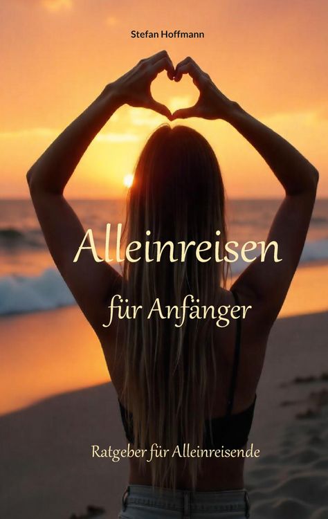 Produktbild: Alleinreisen f&uuml;r Anf&auml;nger