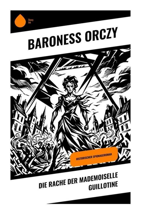Produktbild: Die Rache der Mademoiselle Guillotine