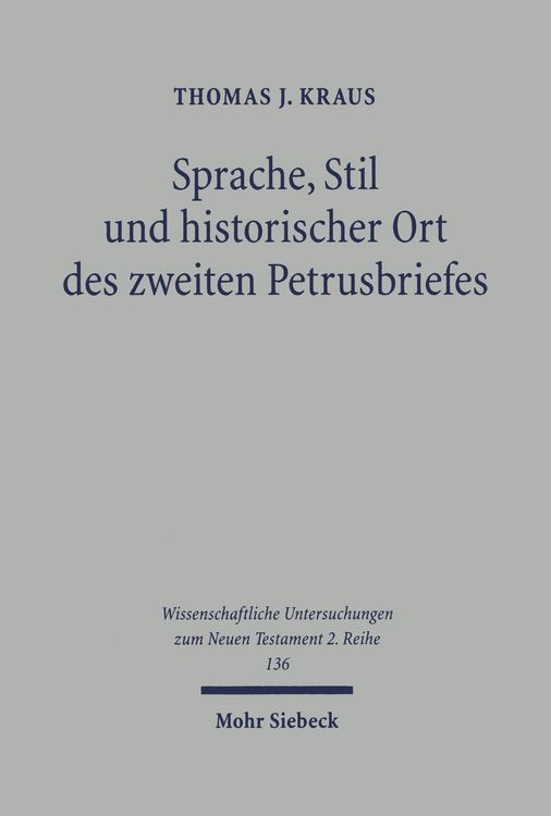 Produktbild: Sprache, Stil und historischer Ort des zweiten Petrusbriefes
